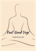 Feel Good Yogi (eBook, ePUB)
