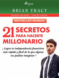 21 secretos para hacerte millonario (eBook, ePUB) - Tracy, Brian