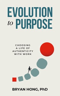 Evolution to Purpose (eBook, ePUB) - Hong, Bryan