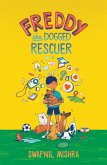 Freddy the Dogged Rescuer (eBook, ePUB)