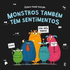 Monstros também têm sentimentos (fixed-layout eBook, ePUB) - Korçak, Özlem Fedai