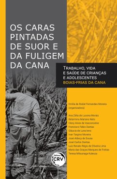 Cover OS CARAS PINTADAS DE SUOR E DA FULIGEM DA CANA (eBook, ePUB)
