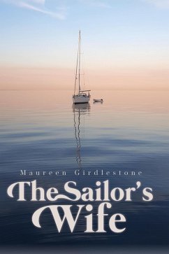 The Sailor's Wife (eBook, ePUB) - Girdlestone, Maureen