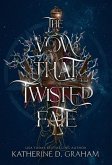 The Vow That Twisted Fate (eBook, ePUB)