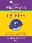 Un mundo sin quejas (eBook, ePUB)