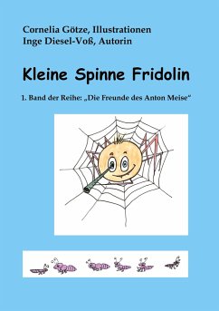 Kleine Spinne Fridolin - Diesel-Voß, Inge