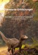 Dinosaurier Entdeckungen - Wie... - Bild 1