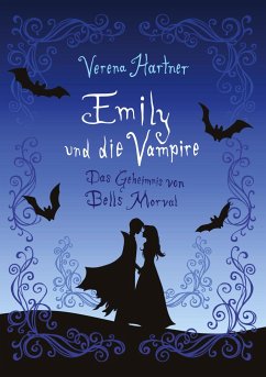 Emily und die Vampire - Hartner, Verena