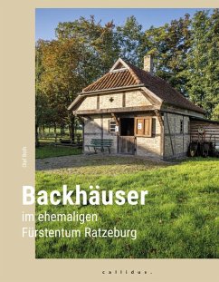 Backhäuser im ehemaligen Fürstentum Ratzeburg - Both, Olaf