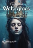 Watergrace (eBook, ePUB)