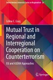 Mutual Trust in Regional and Interregional Cooperation on Counterterrorism