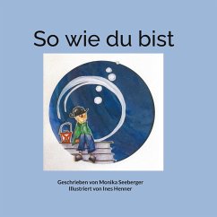 So wie du bist - Seeberger, Monika