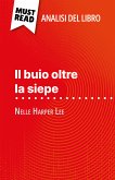 Il buio oltre la siepe di Nelle Harper Lee (Analisi del libro) (eBook, ePUB)