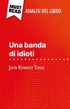 Una banda di idioti di John Kennedy Toole (Analisi del libro) (eBook, ePUB) - Torres Behar, Natalia