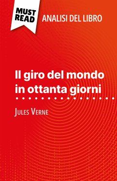 Il giro del mondo in ottanta giorni di Jules Verne (Analisi del libro) (eBook, ePUB) - Coullet, Pauline