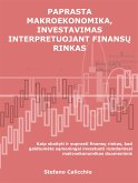 Paprasta makroekonomika, investavimas interpretuojant finansų rinkas (eBook, ePUB)