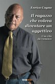 Il ragazzo che voleva diventare un aggettivo (eBook, ePUB)