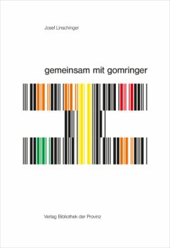 josef linschinger - gemeinsam mit gomringer   together with gomringer