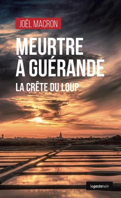 Meurtre à Guérande (eBook, ePUB) - Macron, Joël