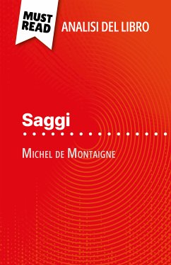 Saggi di Michel de Montaigne (Analisi del libro) (eBook, ePUB) - Sigala, Marc