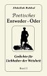 Poetisches Entweder - Oder - Bild 1