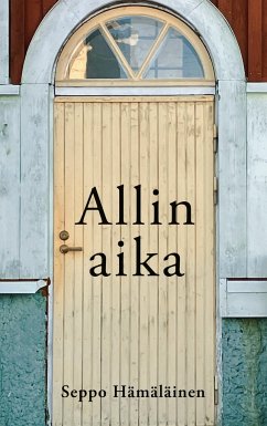 Allin aika - Hämäläinen, Seppo