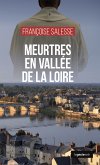 Meurtres en Vallée de La Loire (eBook, ePUB)