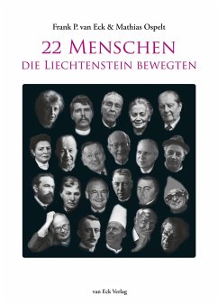 22 Menschen, die Liechtenstein bewegten