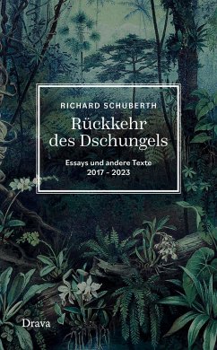 Rückkehr des Dschungels - Schuberth, Richard