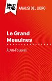 Le Grand Meaulnes di Alain-Fournier (Analisi del libro) (eBook, ePUB)