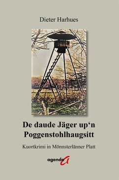 De daude Jäger up'n Poggenstohlhaugsitt - Harhues, Dieter