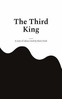 The Third King - Funk, Henry