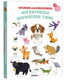 Spüren und berühren: Die Schweizer Tiere - Népoux, Virginie