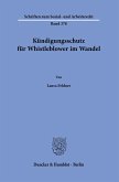 Kündigungsschutz für Whistleblower im Wandel