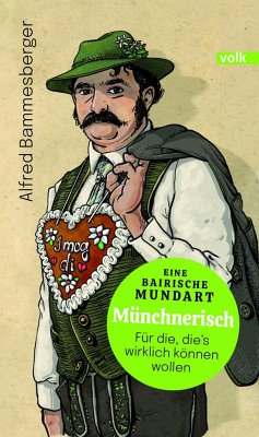 Münchnerisch - Bammesberger, Alfred