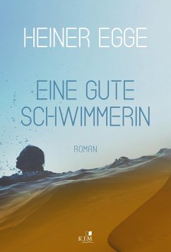 Eine gute Schwimmerin - Egge, Heiner