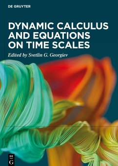 Dynamic Calculus and Equations on Time Scales