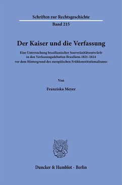 Der Kaiser und die Verfassung. - Meyer, Franziska