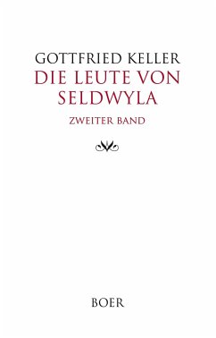 Die Leute von Seldwyla Band 2 - Keller, Gottfried