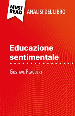 Educazione sentimentale di Gustave Flaubert (Analisi del libro) (eBook, ePUB) - Coullet, Pauline
