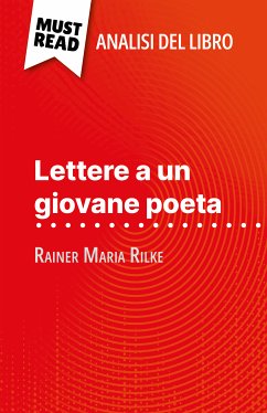 Lettere a un giovane poeta di Rainer Maria Rilke (Analisi del libro) (eBook, ePUB) - Guillaume, Vincent