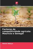 Factores de competitividade agrícola: Maurícia e Senegal
