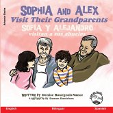 Sophia and Alex Visit Their Grandparents Sophia and Alex Visit Their Grandparents