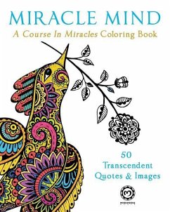 Miracle Mind: A Course In Miracles Adult Coloring Book - Media, Mindpress