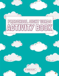 Preschool Sight Words Activity Book - Blake, Sheba