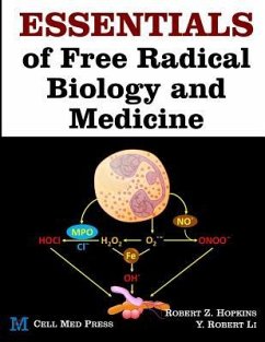 Essentials of Free Radical Biology and Medicine - Li, Y. Robert; Hopkins, Robert Z.