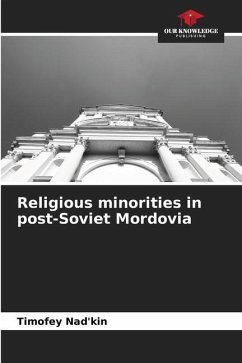 Religious minorities in post-Soviet Mordovia - Nad'kin, Timofey