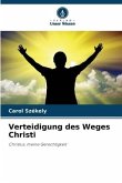 Verteidigung des Weges Christi