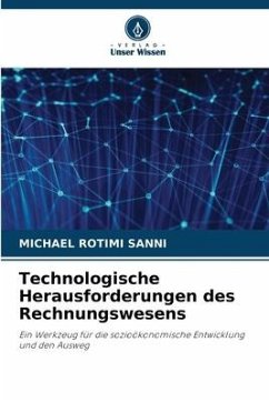 Technologische Herausforderungen des Rechnungswesens - SANNI, Michael Rotimi