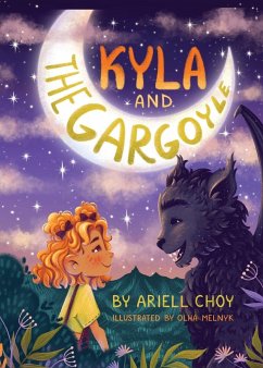 Kyla and the Gargoyle - Choy, Ariell